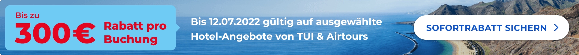 TUI und airtours bieten bis zum 12.07. einen zusätzlichen Nachlass von bis zu 300 Euro pro Buchung auf ausgewählte Hotels. Der Rabatt wird nach der Buchung in der Rechnung von TUI automatisch abgezogen.