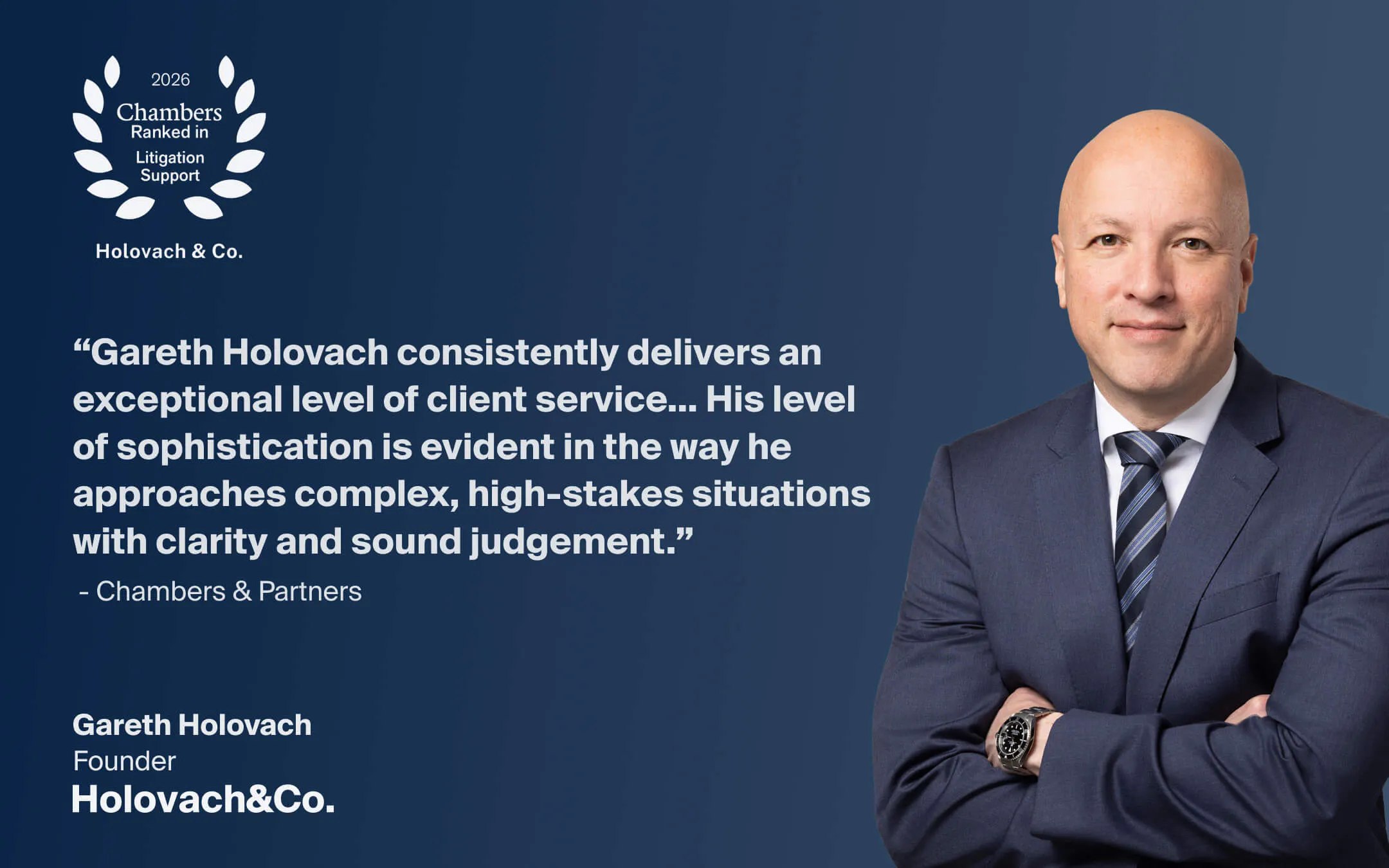 Gareth Holovach of Holovach & Co. recognized in Chambers 2026 for litigation support and high-stakes client service