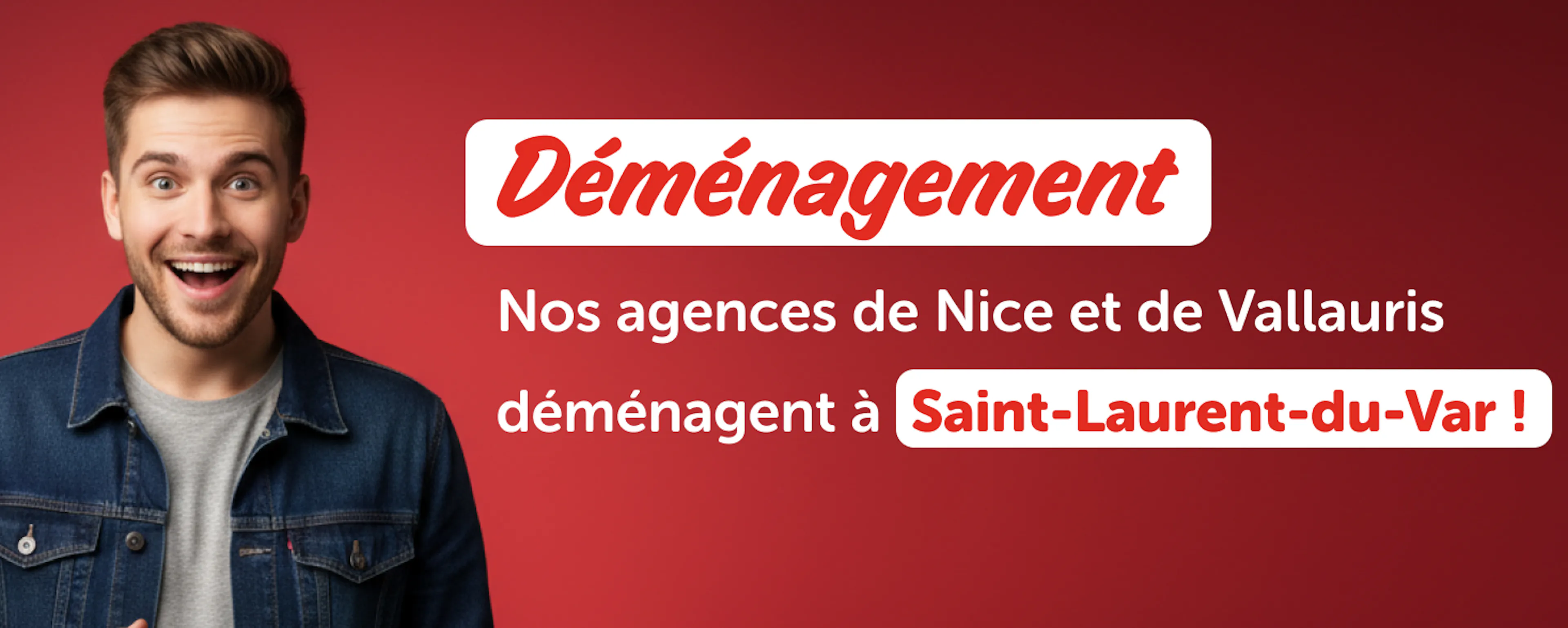 Déménagement des agences Nice et Vallauris à Saint-Laurent-du-Var