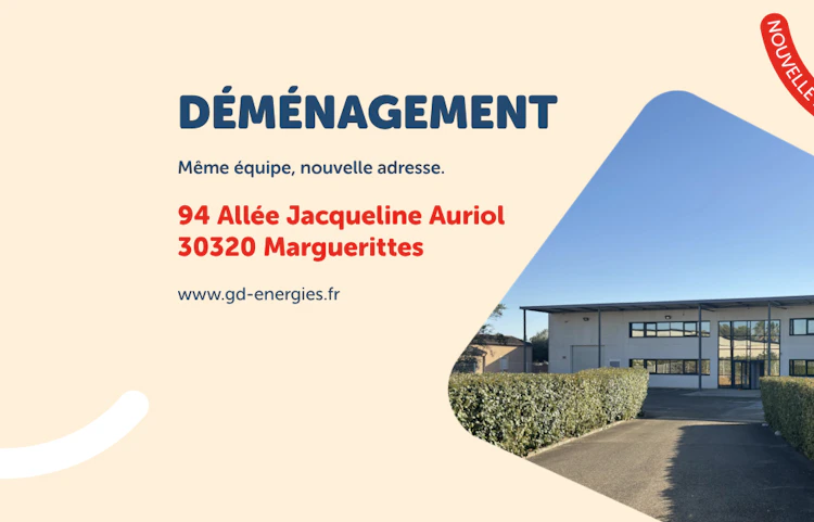 GD Energies Nîmes déménage à Marguerittes