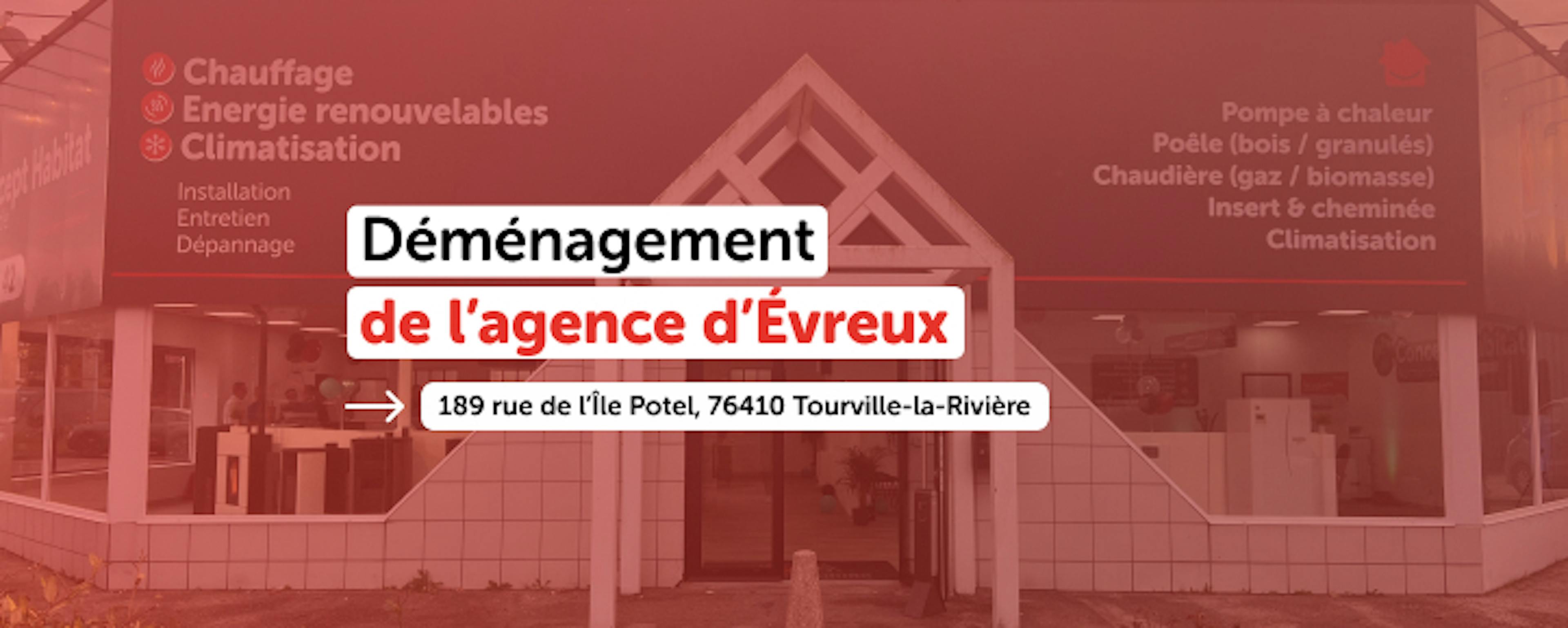 Déménagement de l'agence d'Évreux