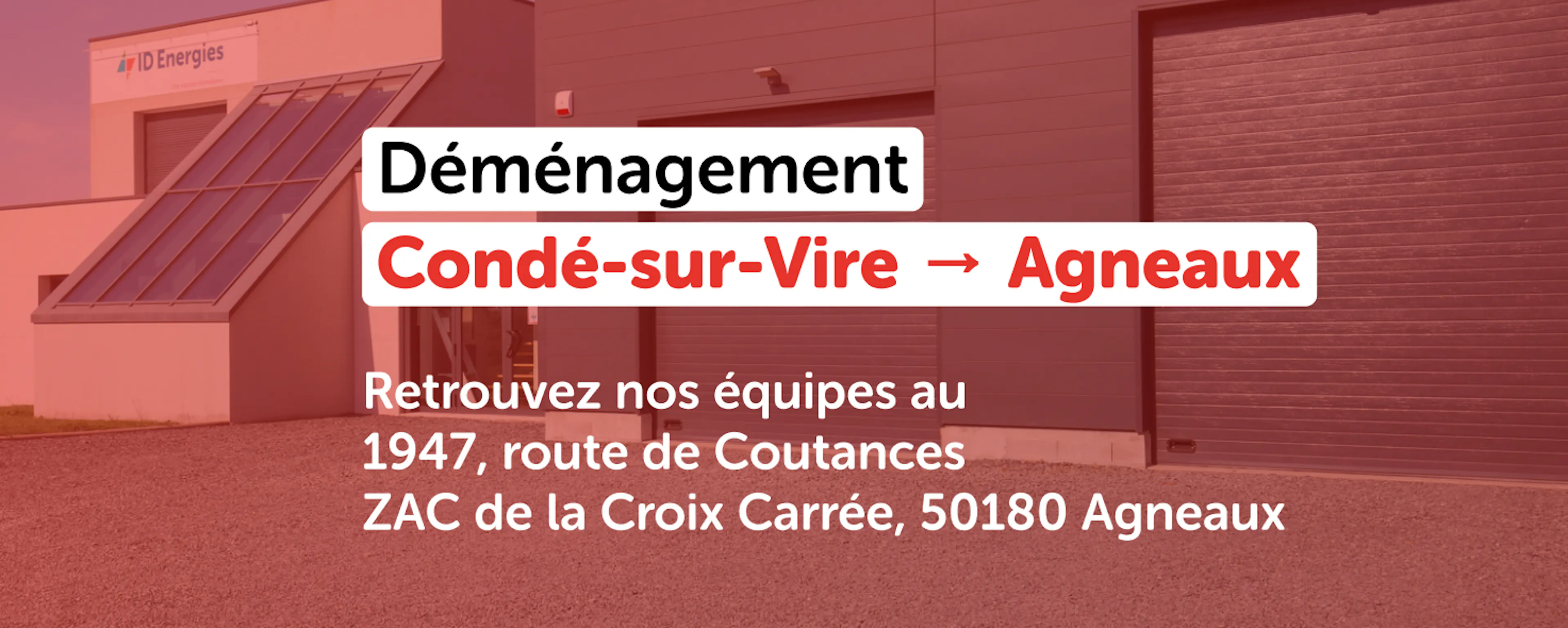 ID déménage à Agneaux