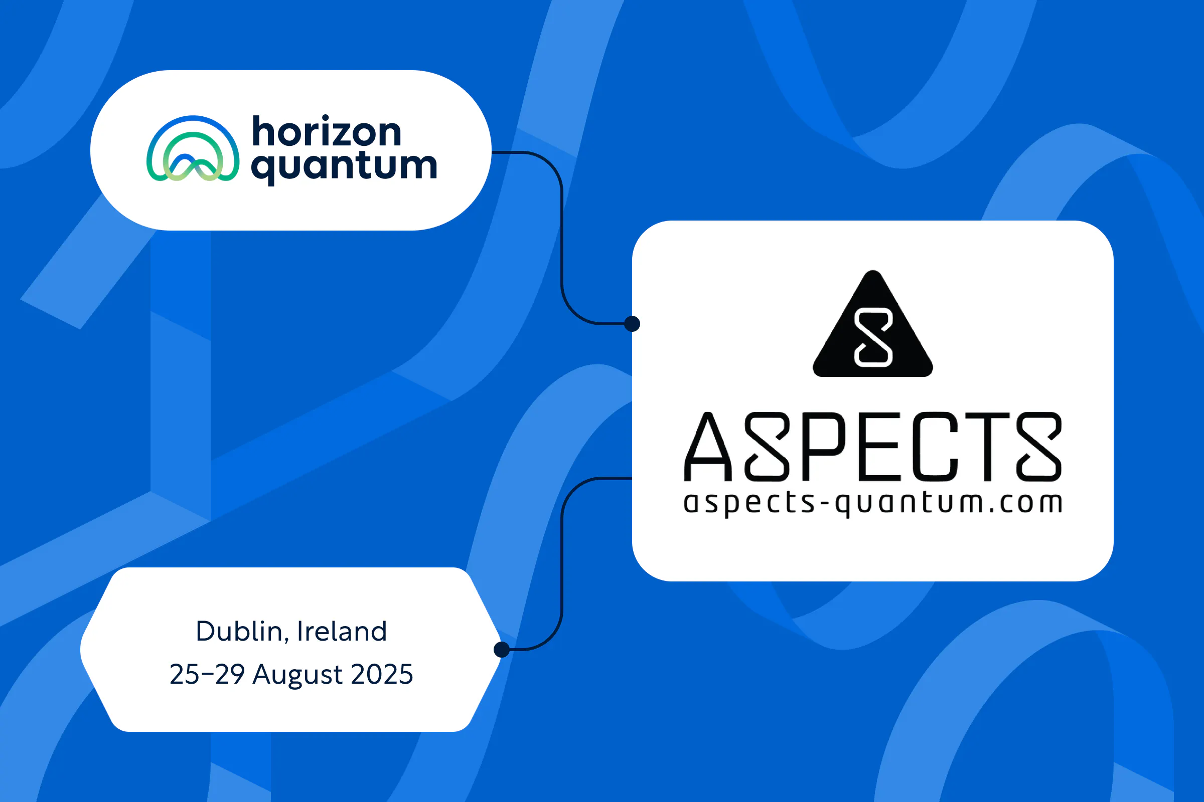 Horizon Quantum and ASPECTS logos, Fundamental Limits of Quantum Technologies,25-29 August 2025, Dublin