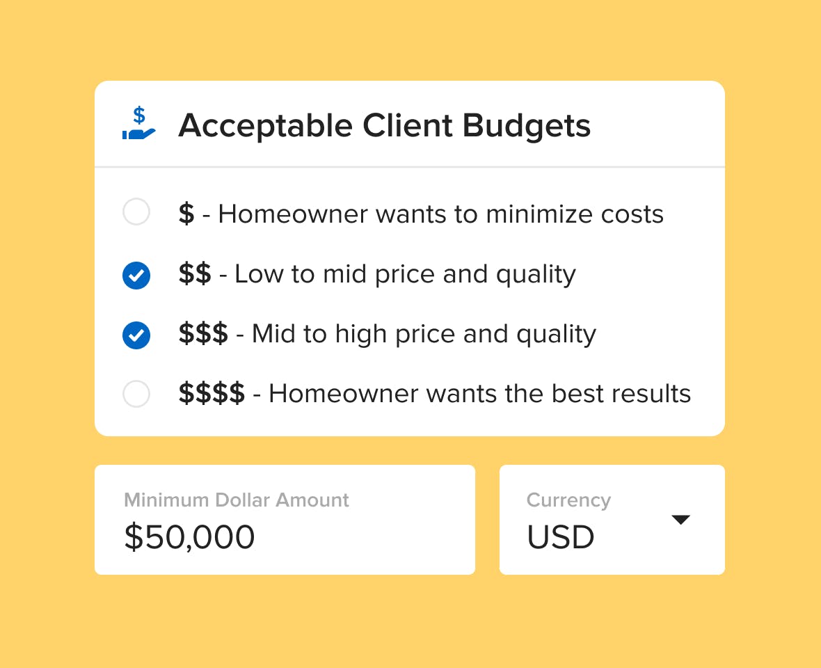 you tell Houzz what project budgets you require