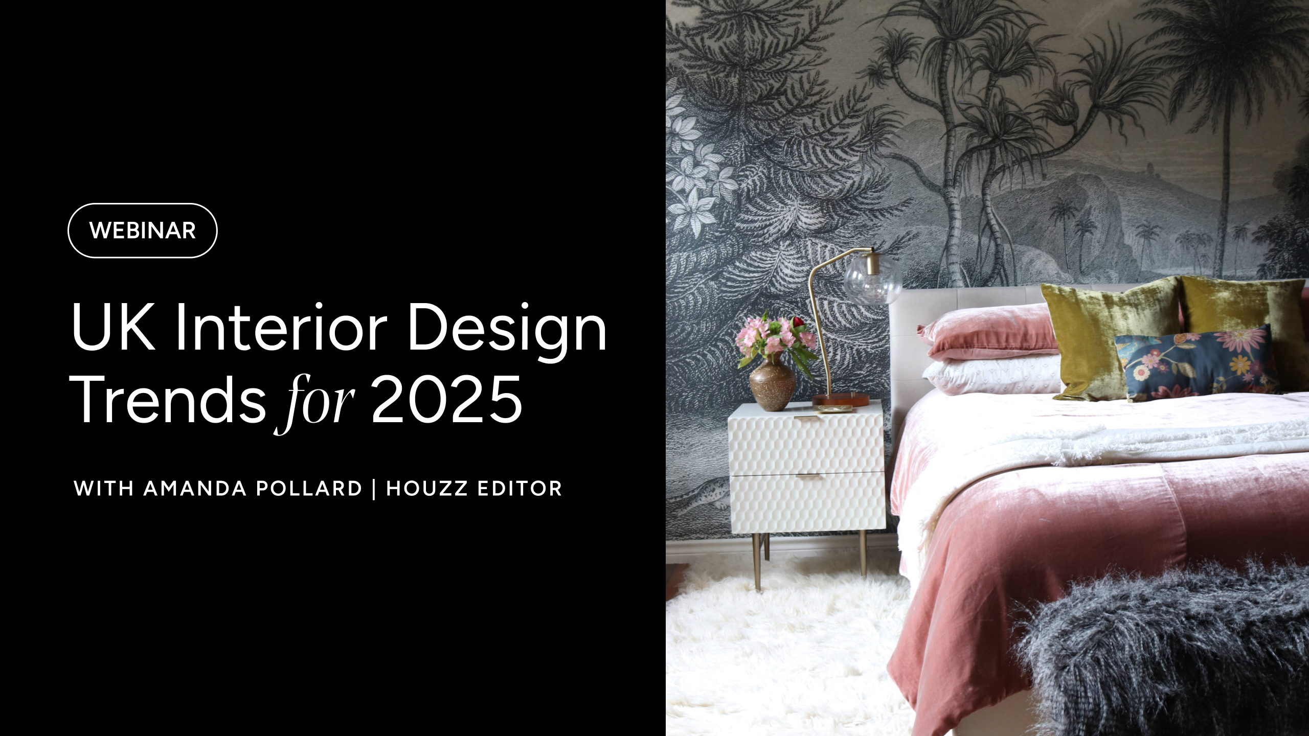 Webinar Replay: Interior Design Trends for 2025 | Houzz Pro