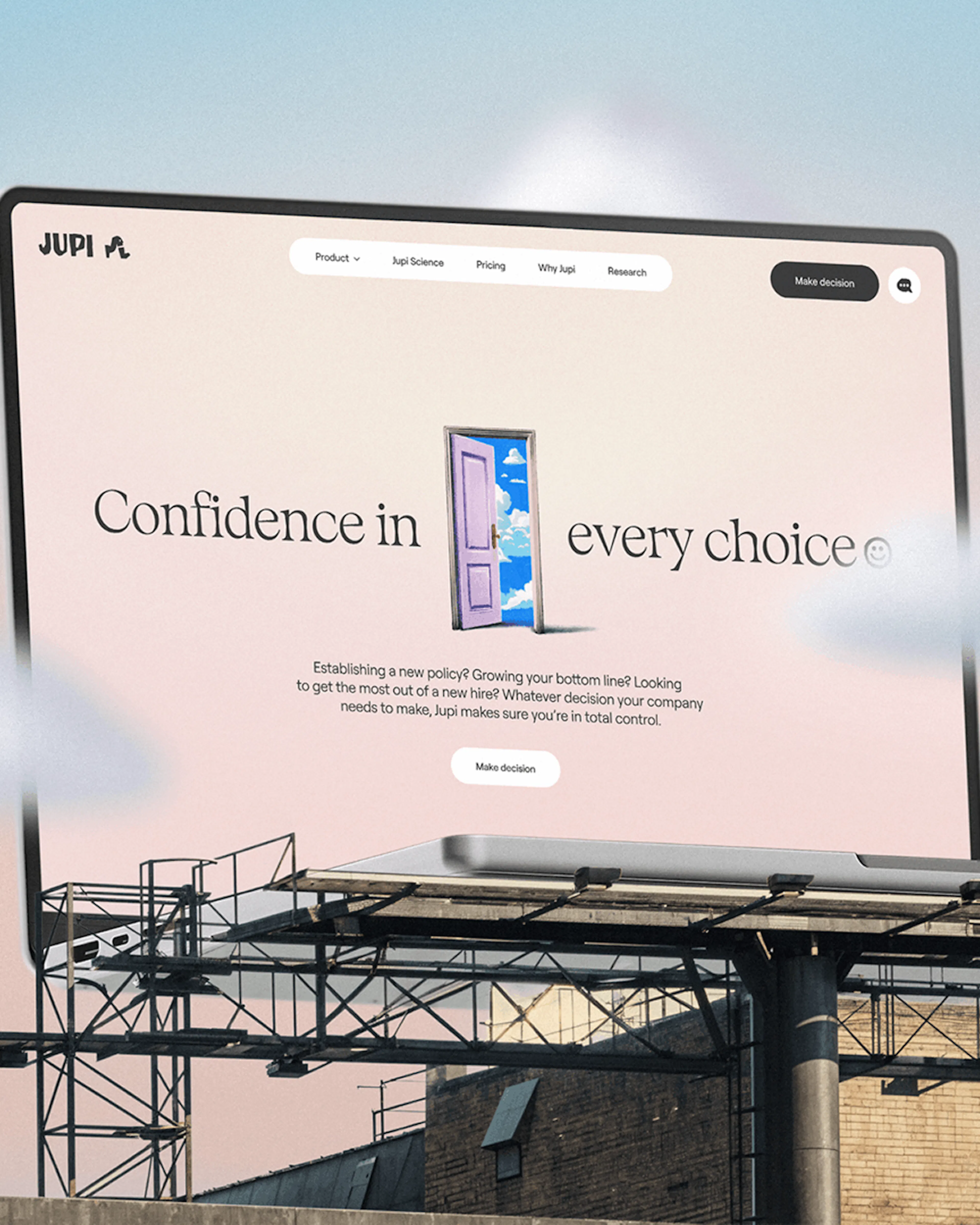 Rooftop billboard showing the Jupi website, 'Confidence in every choice'