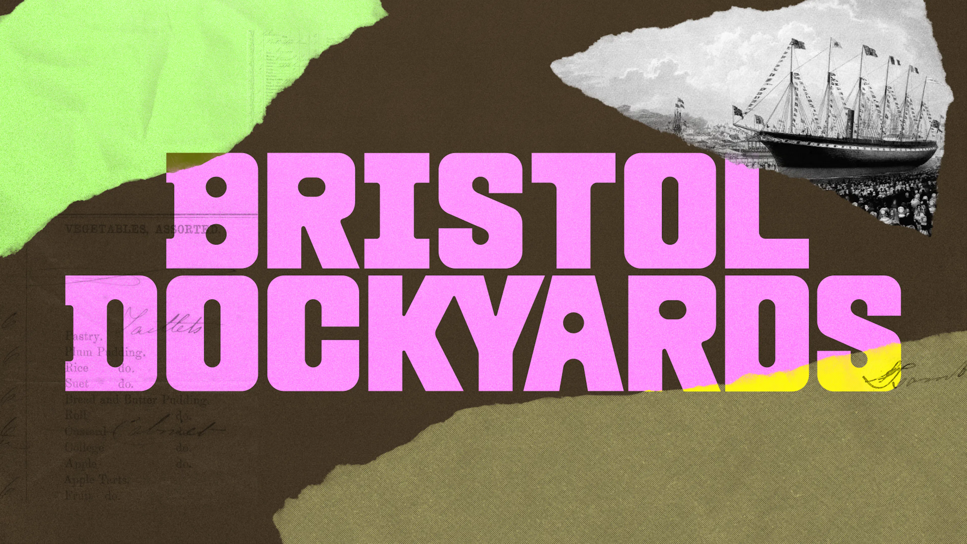Bristol Dockyards brand identity by HOW+HOW, featuring the pink collage system