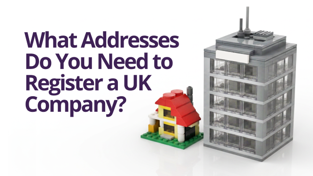 What Addresses Do You Need to Register a UK Company?