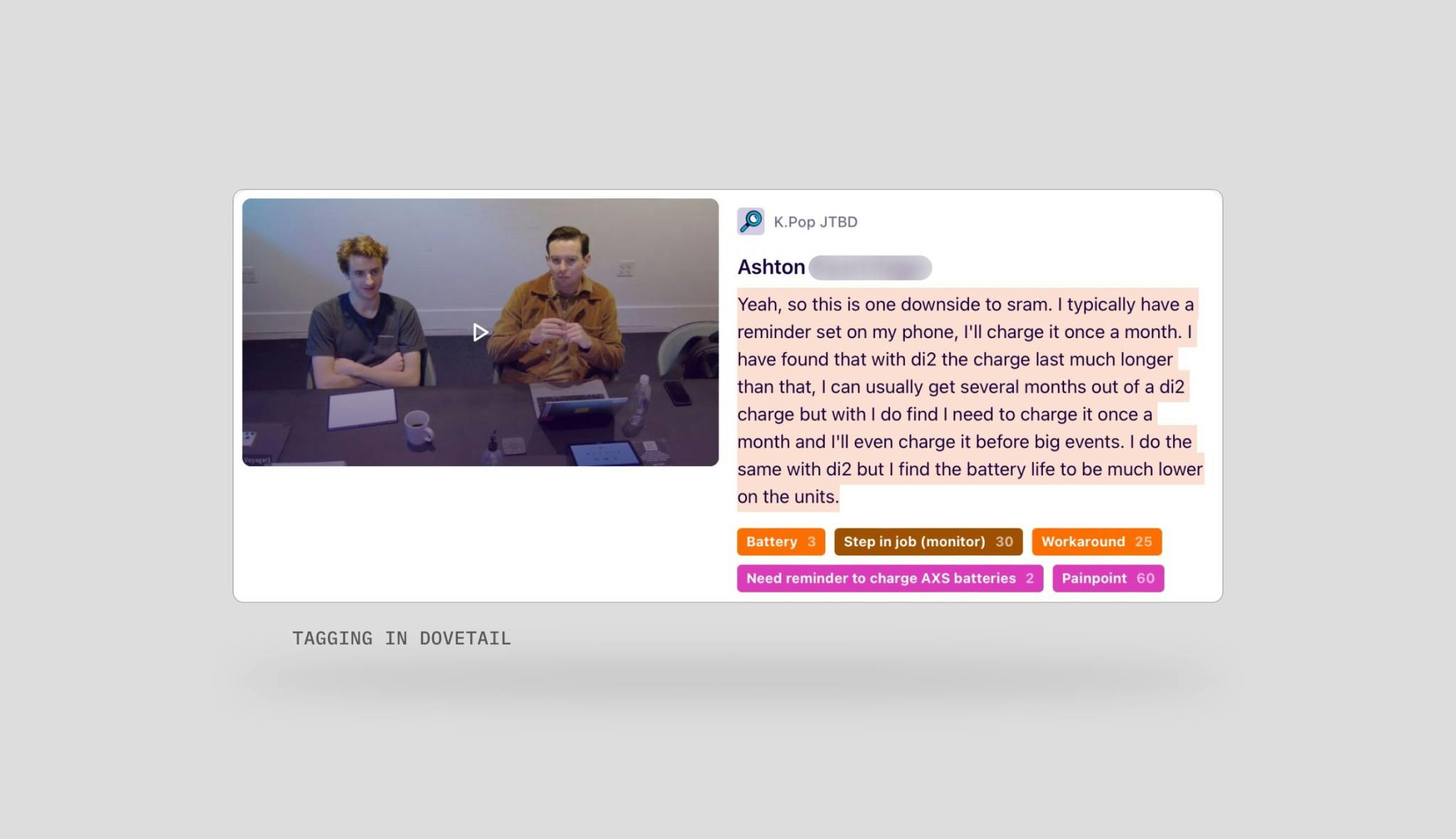 An example of data tagging on quotes from a user interview