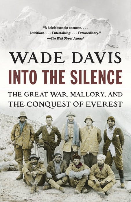 Wade Davis Into the Silence