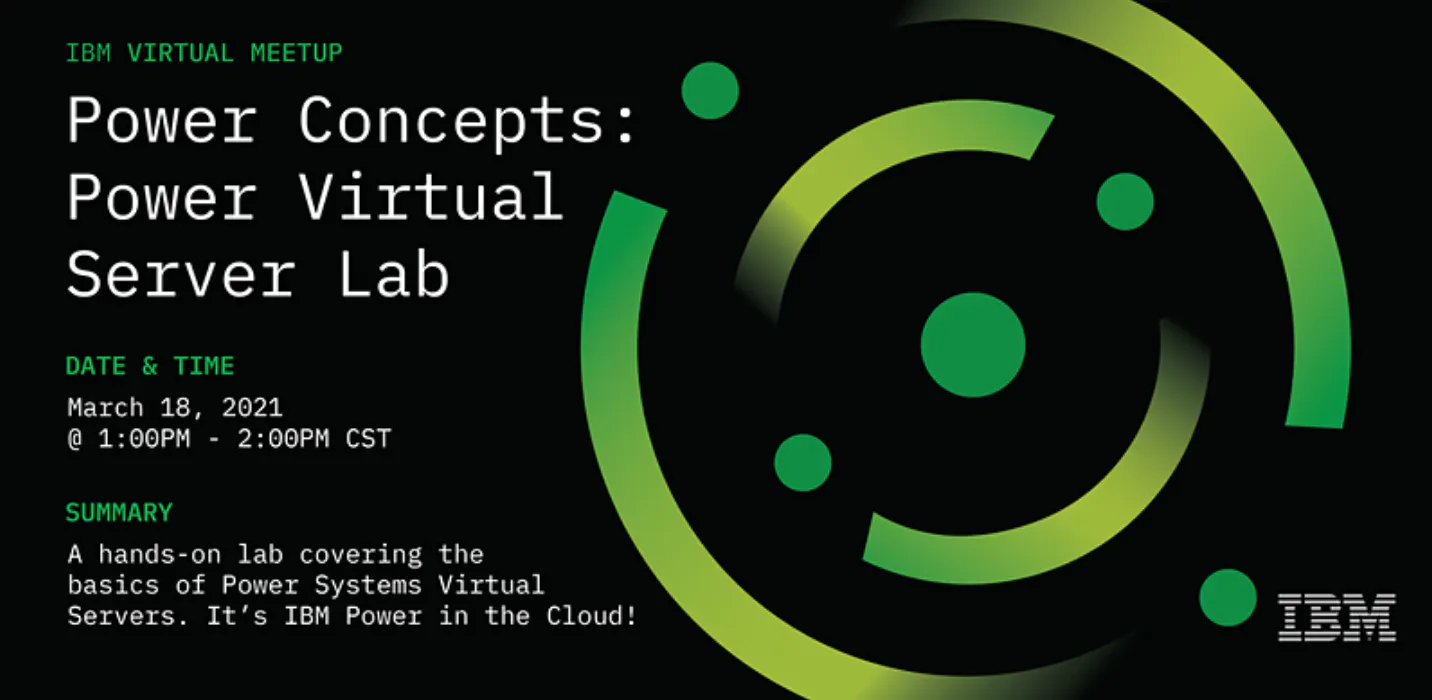 Power Concepts: Power Virtual Server Lab