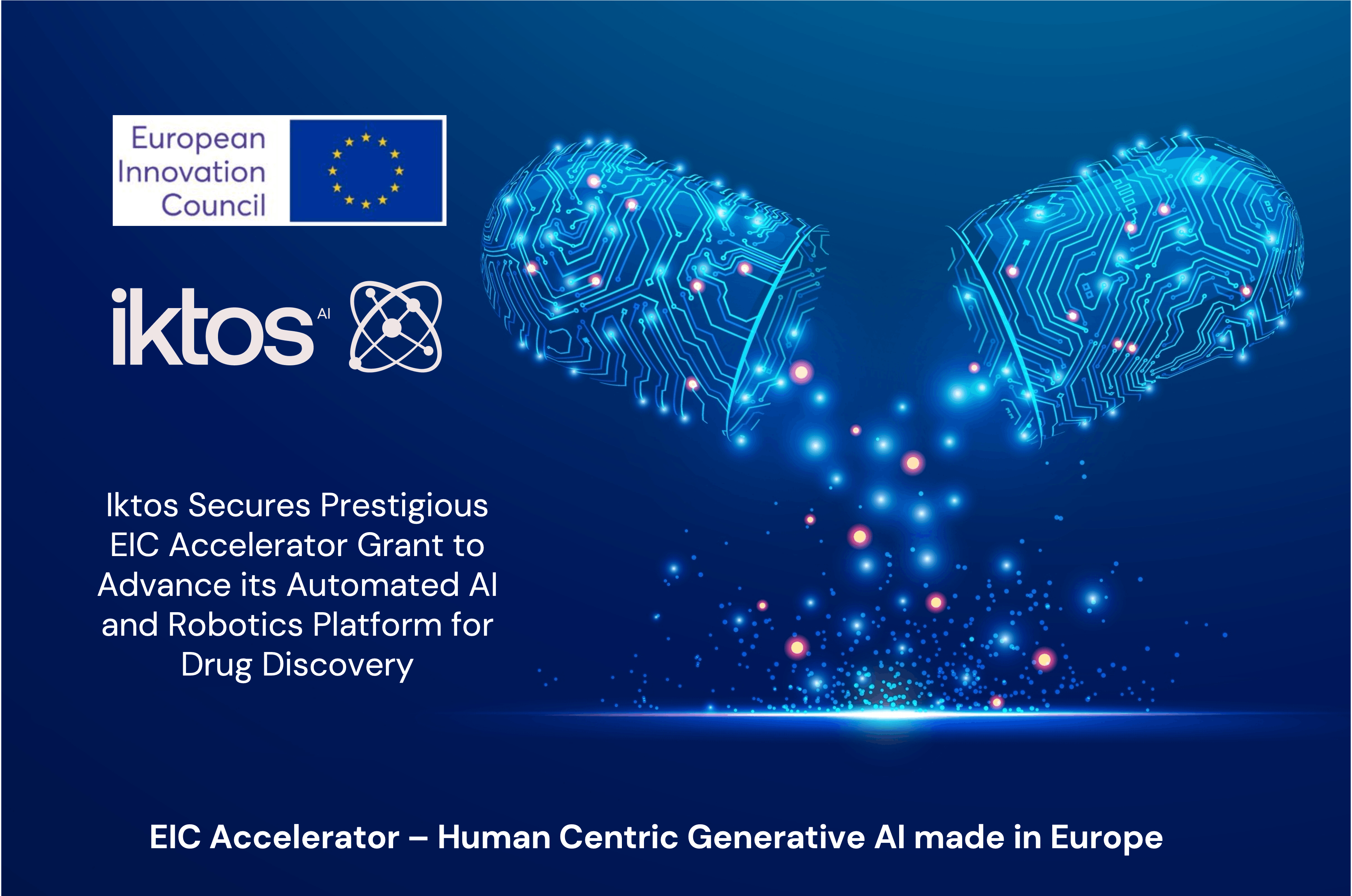 Iktos Secures Prestigious EIC Accelerator Grant to Advance its Automated AI and Robotics Platform for Drug Discovery