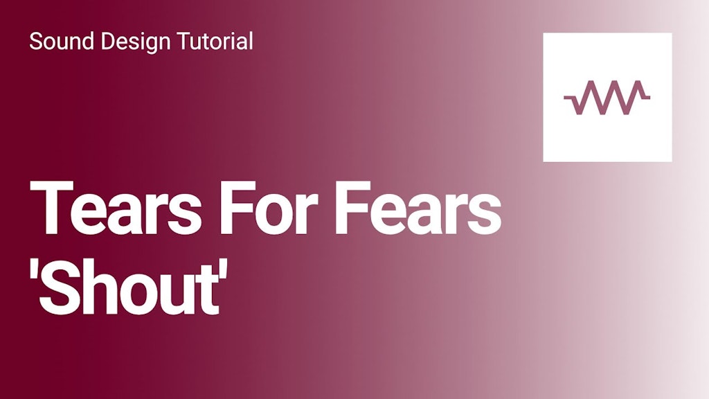 How to do Tears For Fears - 'Shout' with DRC