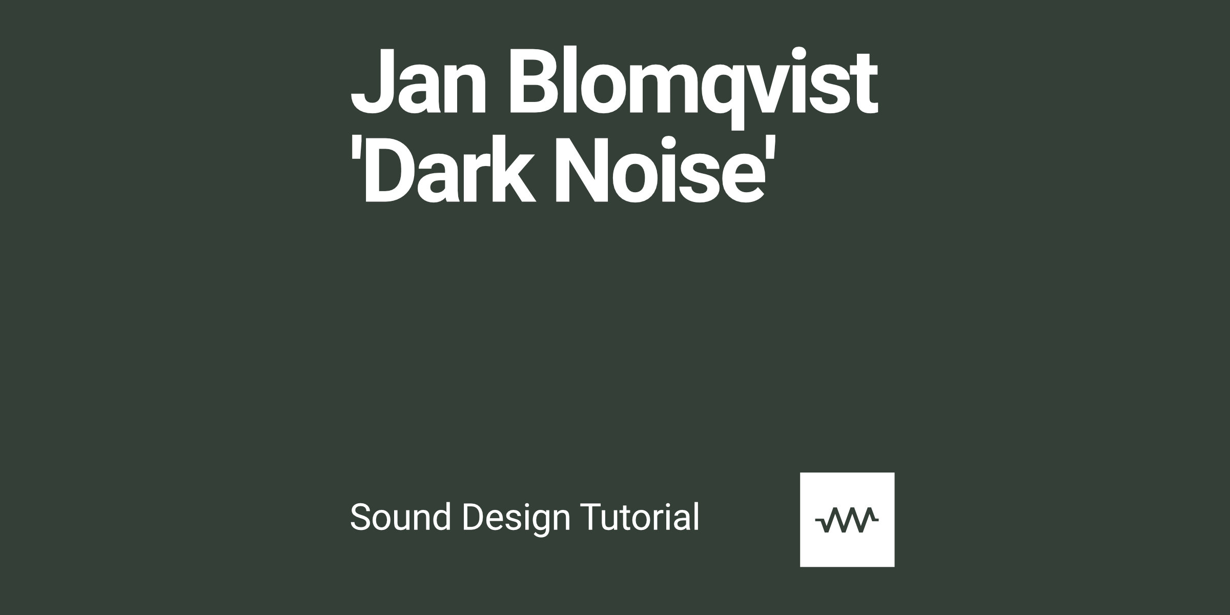 dark noise jan blomqvist lyrics