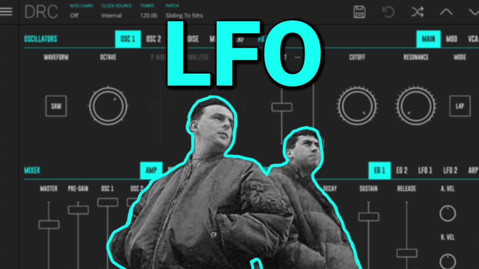 How to make the sounds from LFO - 'LFO' with DRC