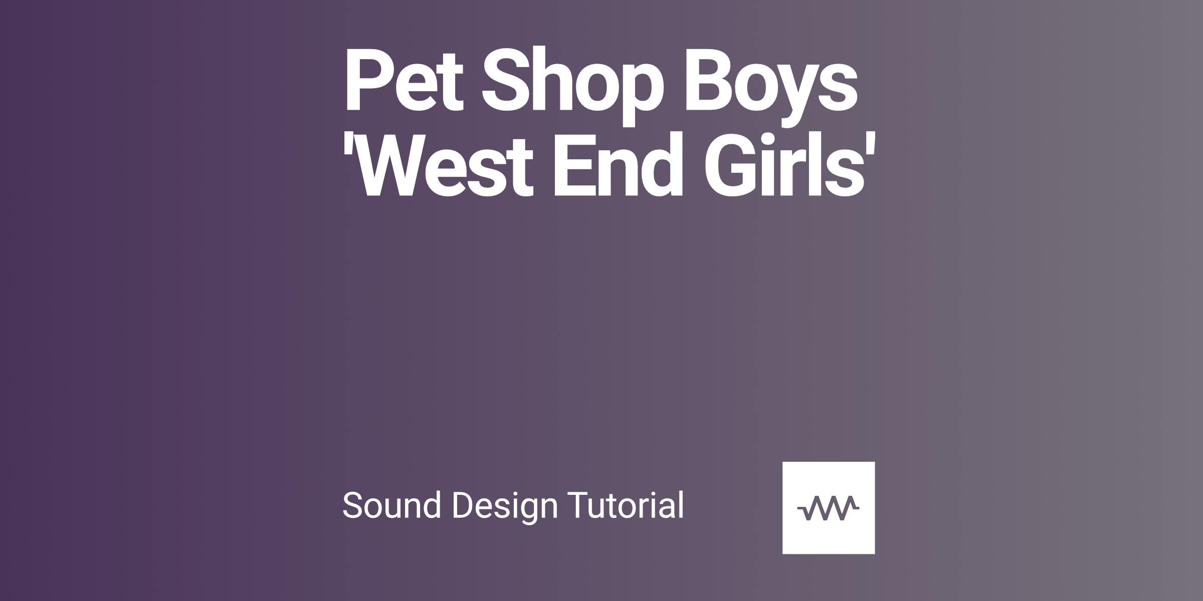 How to make Pet Shop Boys 'West End Girls' with DRC
