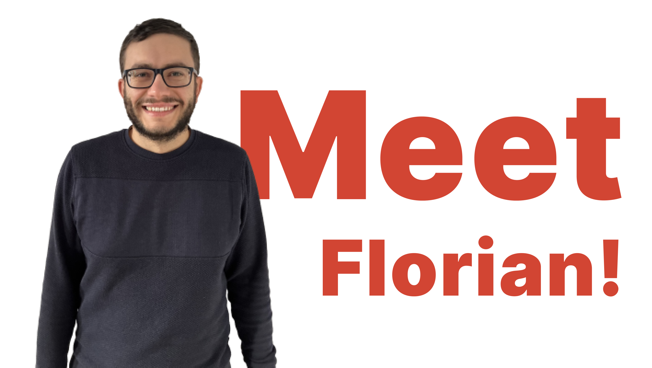 Meet Florian