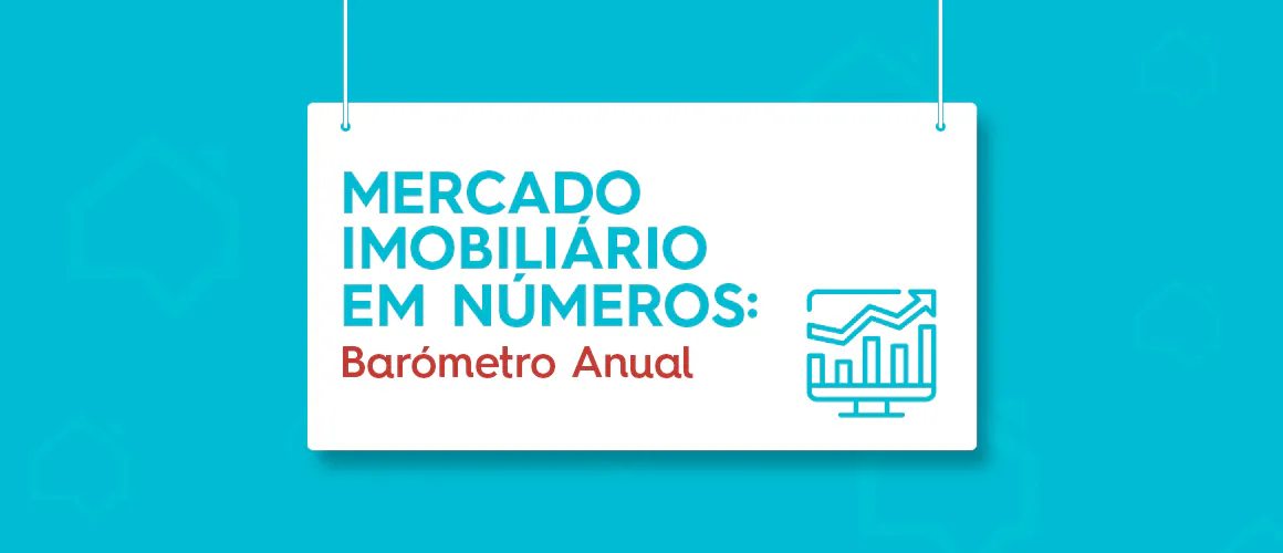 Mercado Imobiliário em Números: Barómetro Anual