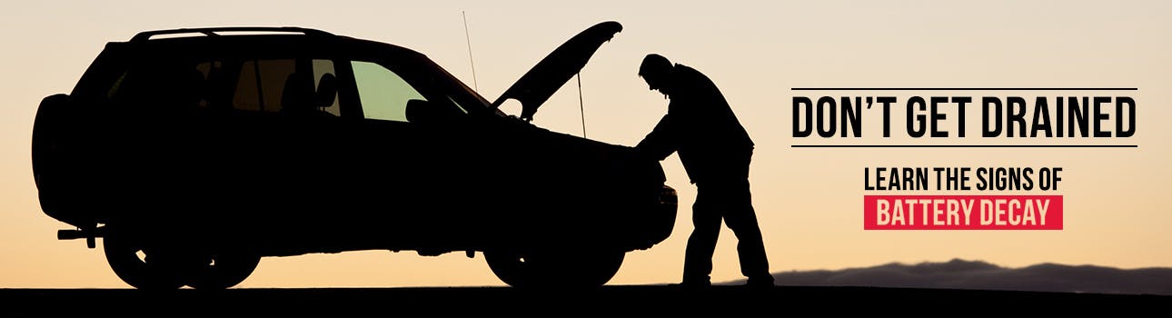 Learn the signs of battery decay
