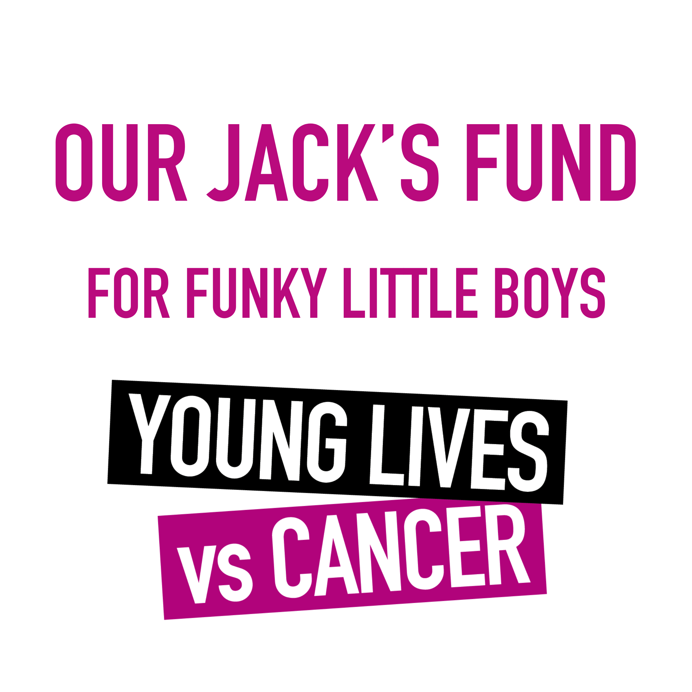 Our Jack's Fund with Young Lives vs Cancer logo