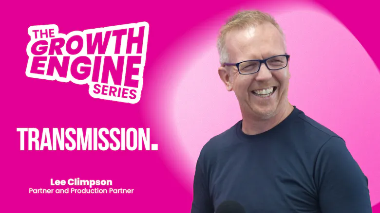 Lee Climpson, Partner/Production Director @ Transmission