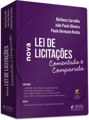 Nova Lei de Licitações Comentada e Comparada