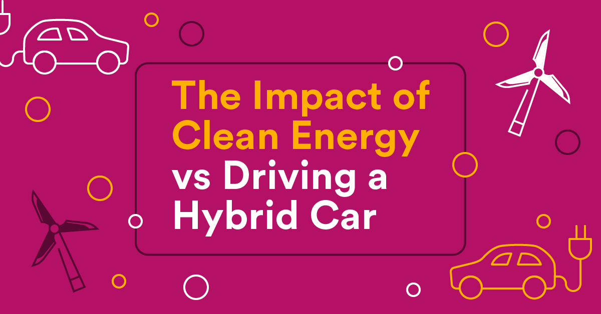 Are Hybrid Cars Good for the Environment? | Inspire Clean Energy