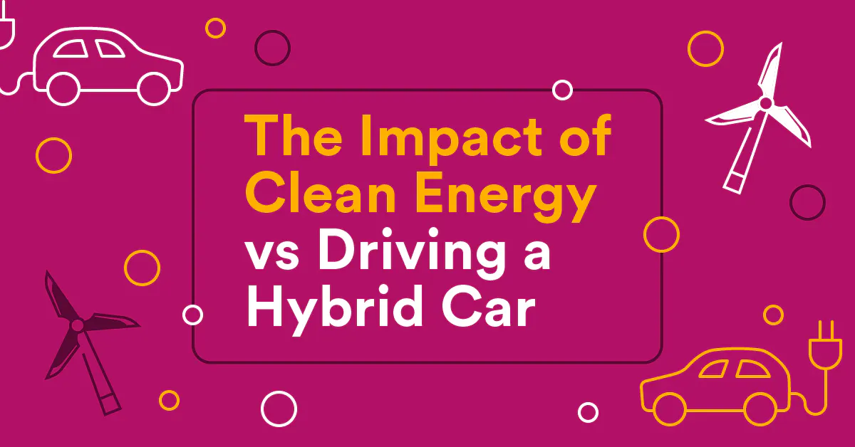 Are Hybrid Cars Good for the Environment? | Inspire Clean Energy