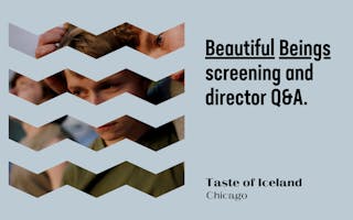 Taste of Iceland Chicago, Beautiful Beings screening web graphic