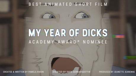 My Year of Dicks Best Animated Short Film 