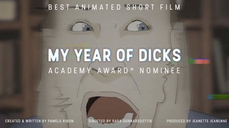 My Year of Dicks Best Animated Short Film