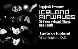 Taste of Iceland Washington, D.C., Iceland Airwaves Off-Venue web graphic