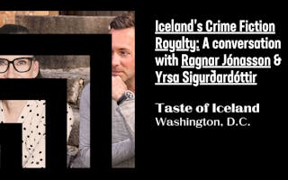 Taste of Iceland Washington, D.C., Iceland’s Crime Fiction Royalty web graphic