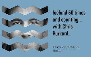 Taste of Iceland with Chris Burkard