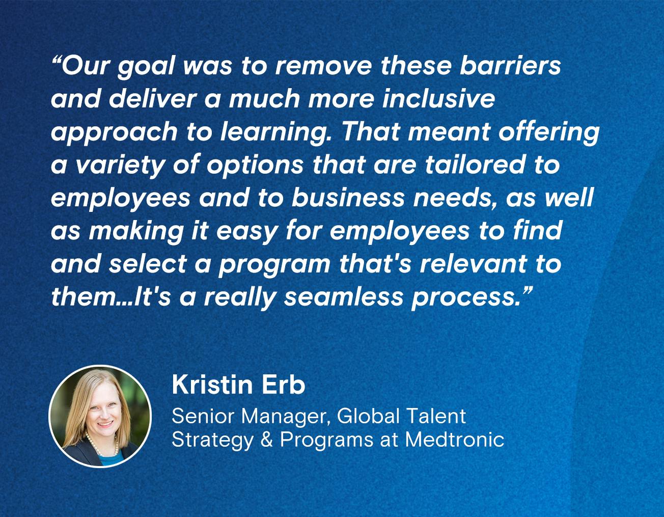 Quote from Kristin Erb from Medtronic