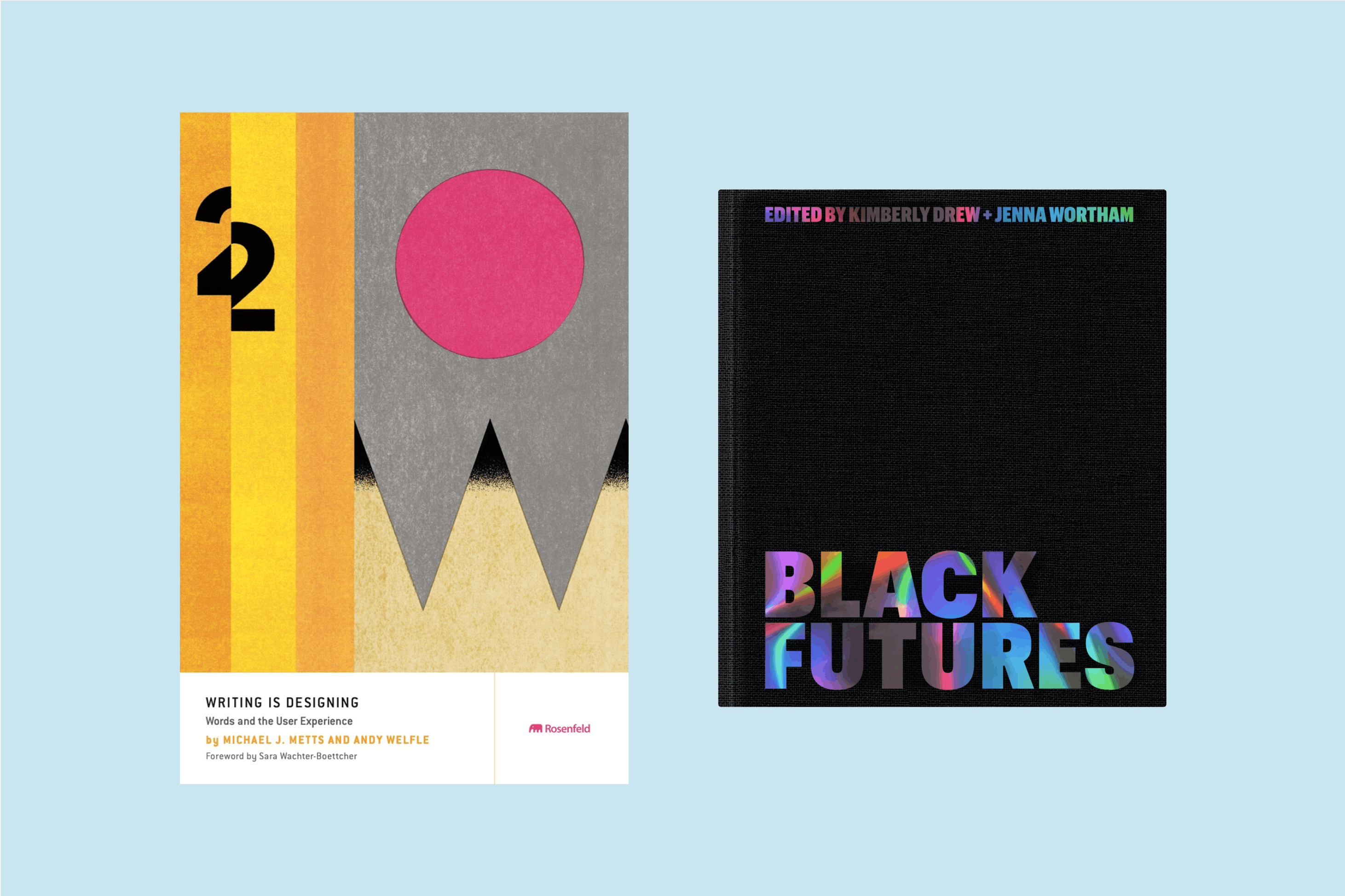 Writing Is Designing (Left), Black Futures (Right)