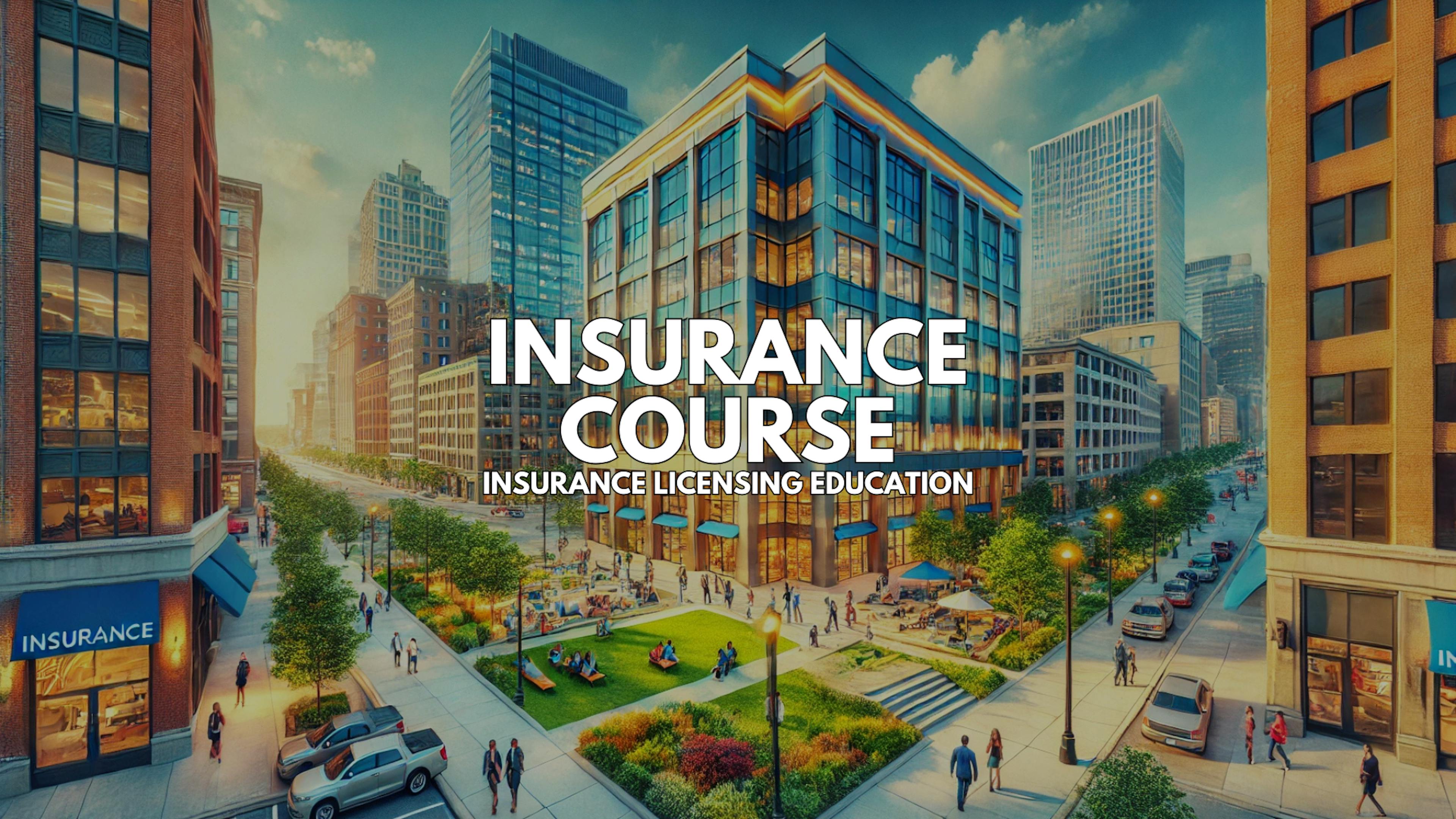 Get Your Insurance License Online with Insurance Course