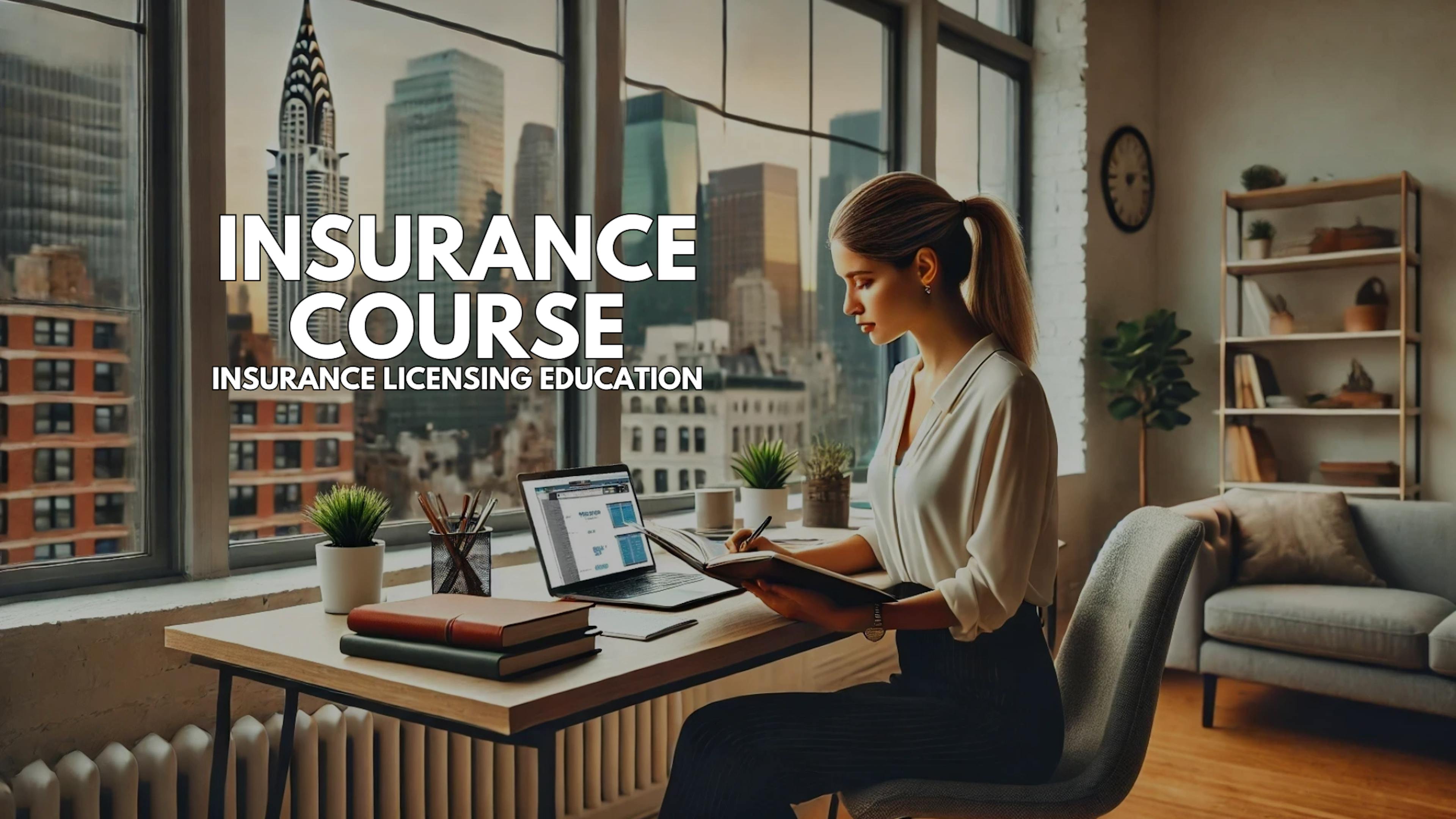 Insurance Course - Get Your Property & Casualty Insurance License Online