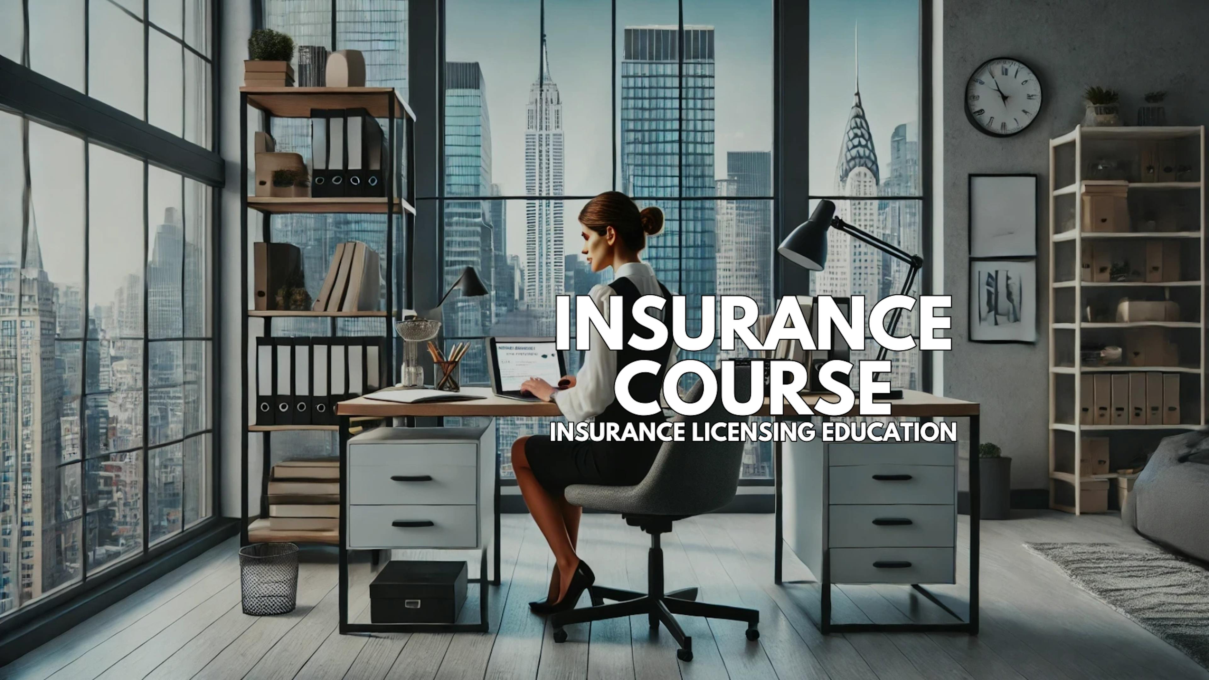 Insurance Course - Get Your Personal Lines Insurance License Online