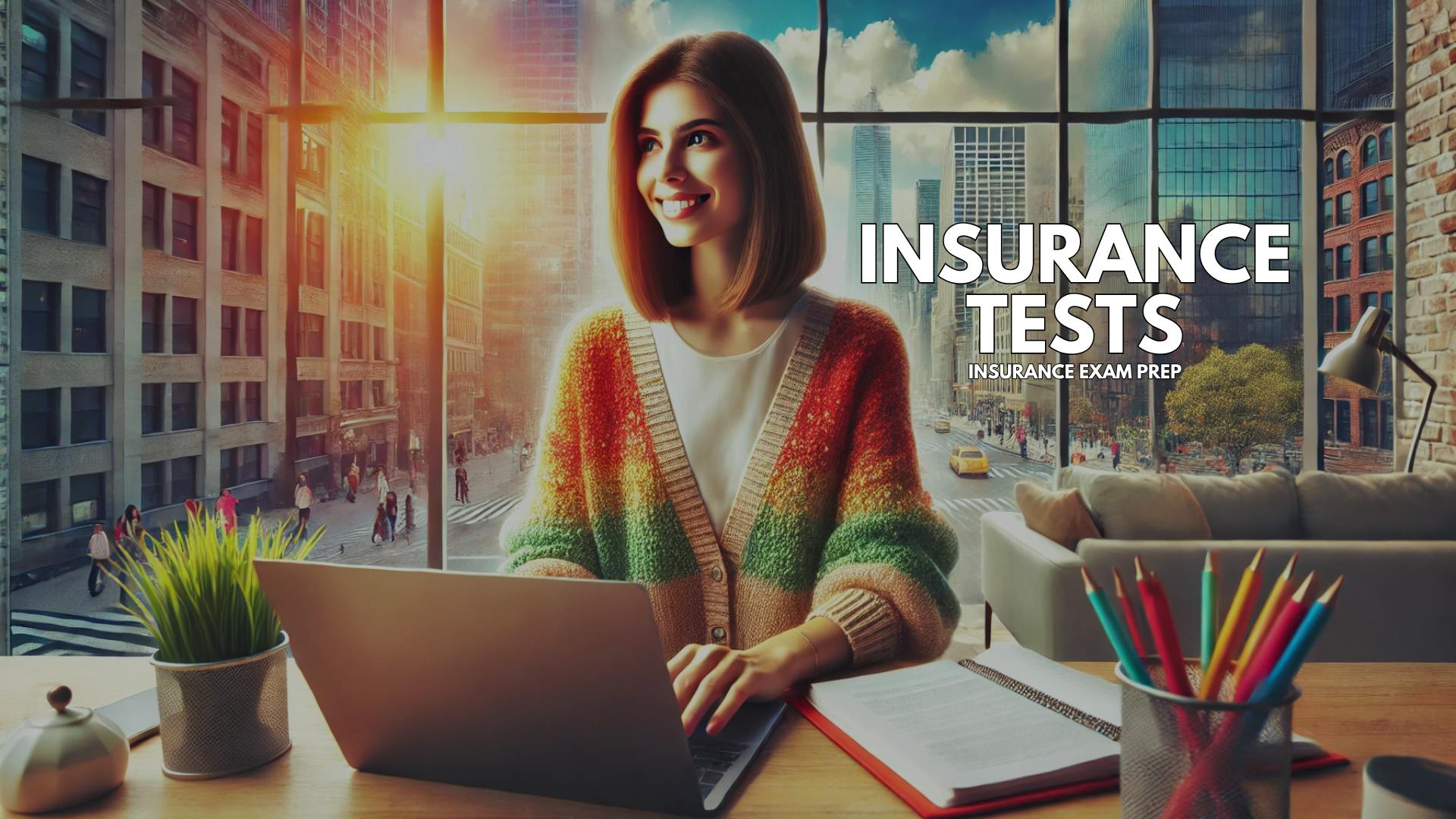 Insurance Tests - Key Insurance Vocabulary for Exam Success