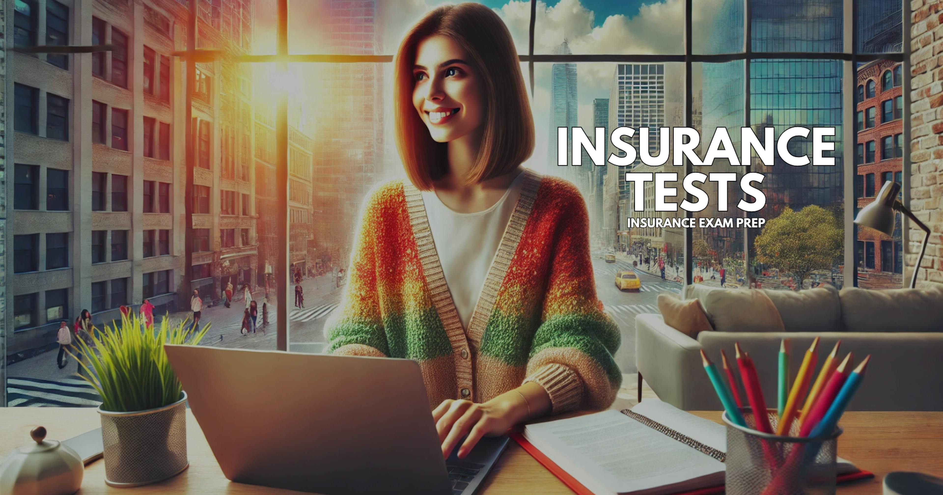 Insurance Tests - Key Insurance Vocabulary for Exam Success