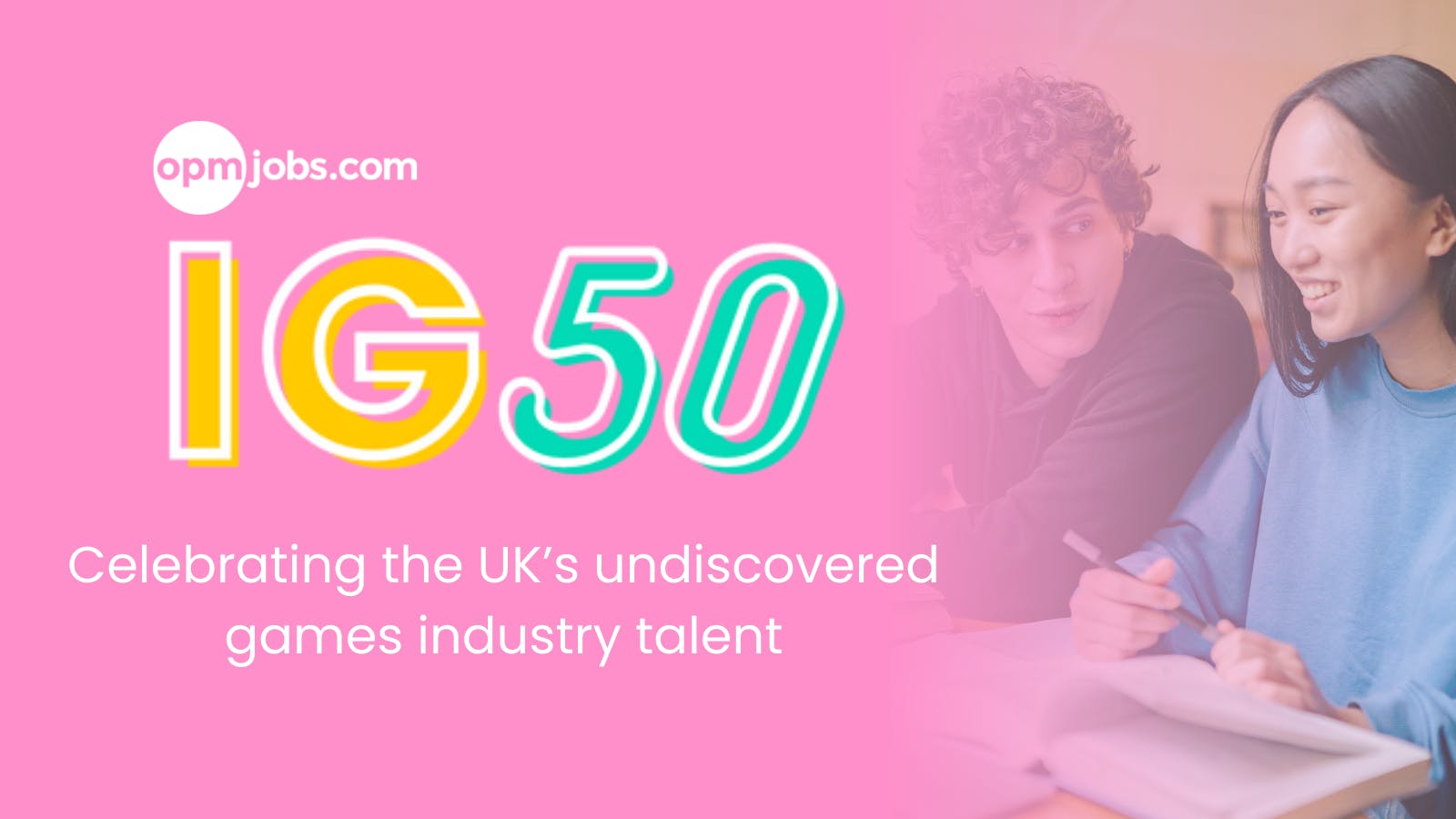 Nominations Now Open for IG50 to Celebrate Underrepresented Talent and Career Seekers in the UK Games Sector 