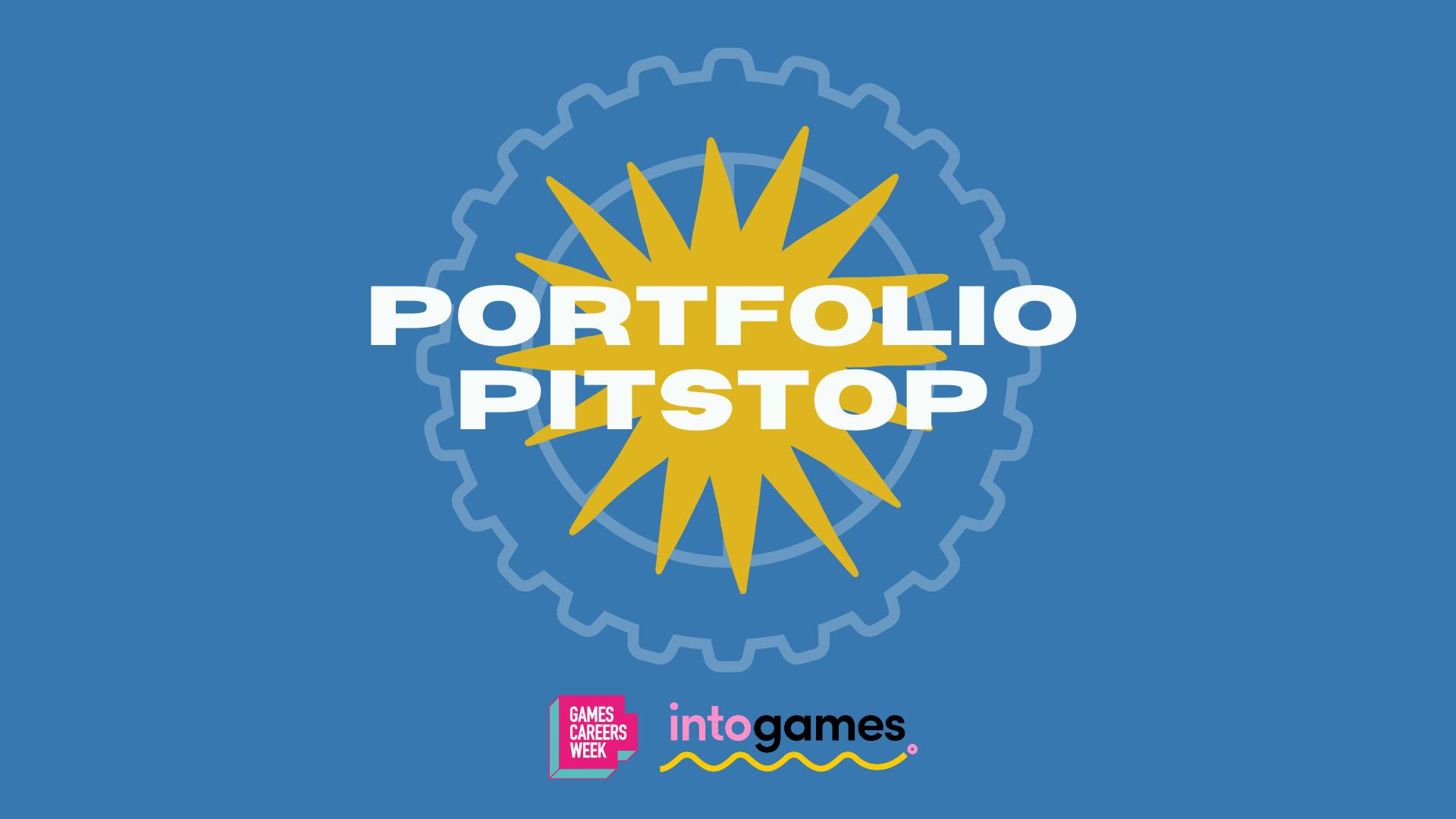Games Careers Week 2021: Portfolio Pitstop
