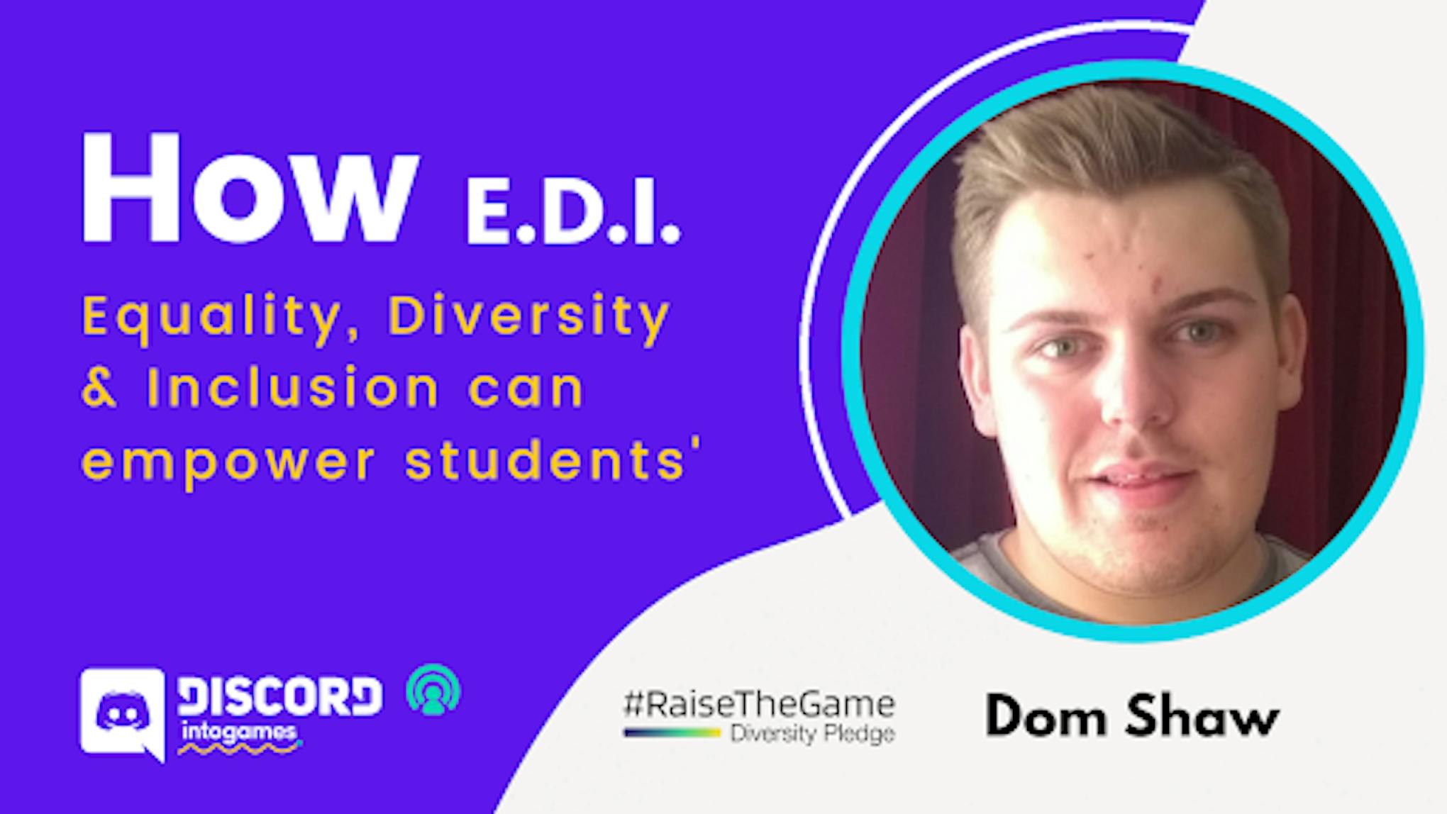How E.D.I. Equality, Diversity & Inclusion can Empower Students 
