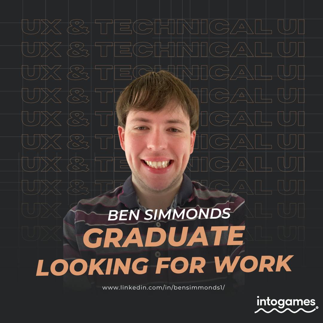 Ben Simmonds - Graduate, Looking for Work