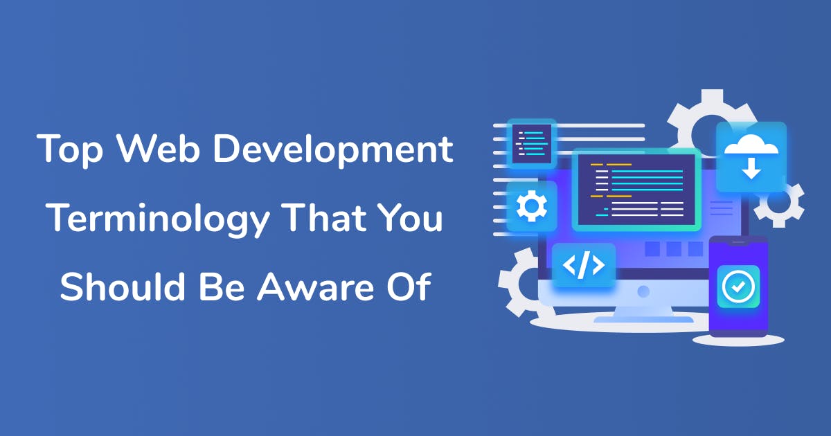 Top Web Development Terminology You Must Know | Intuz