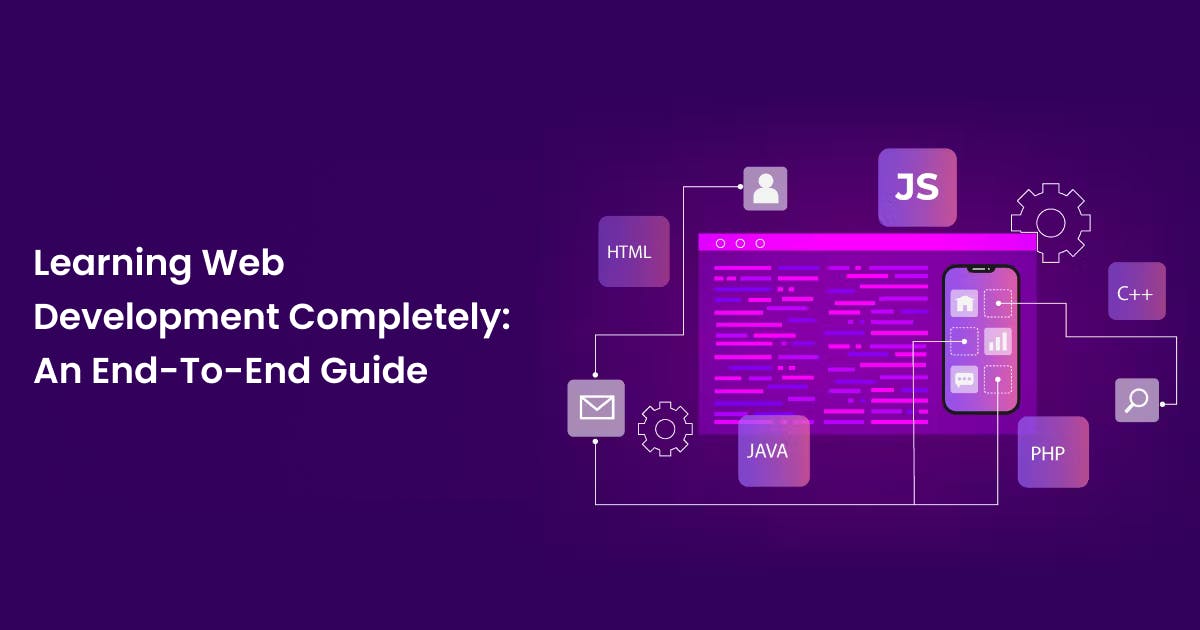 A Comprehensive Guide to Web Development in 2025: From Beginner to Expert