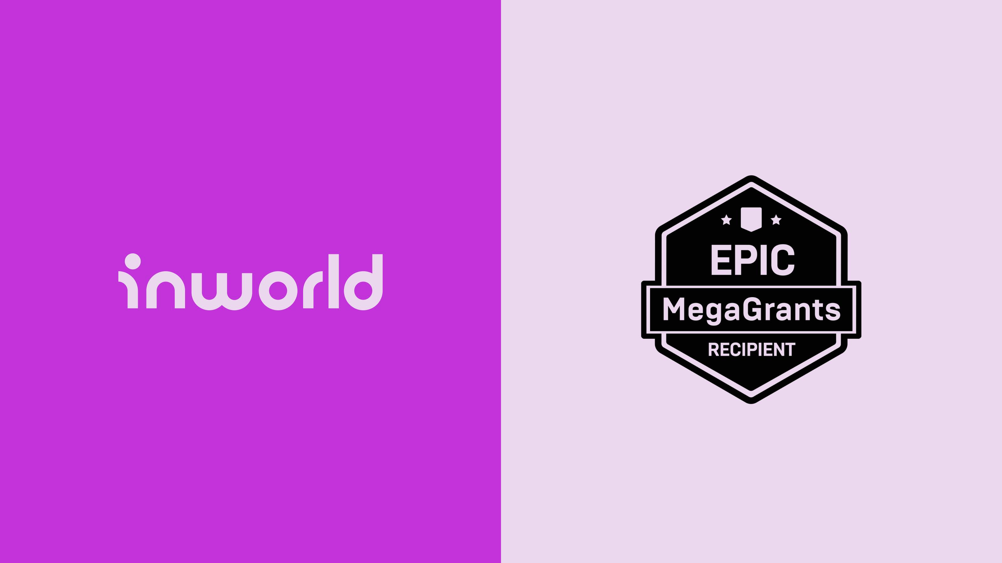 inworld-awarded-epic-megagrant