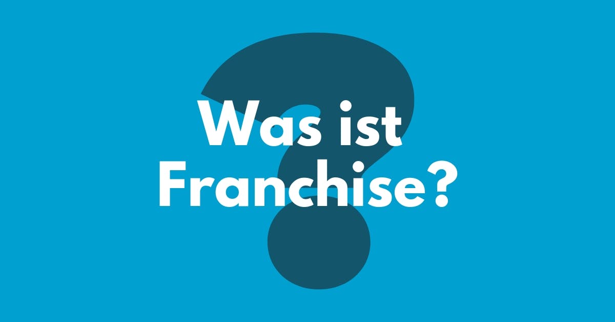 Was ist Franchise Bild