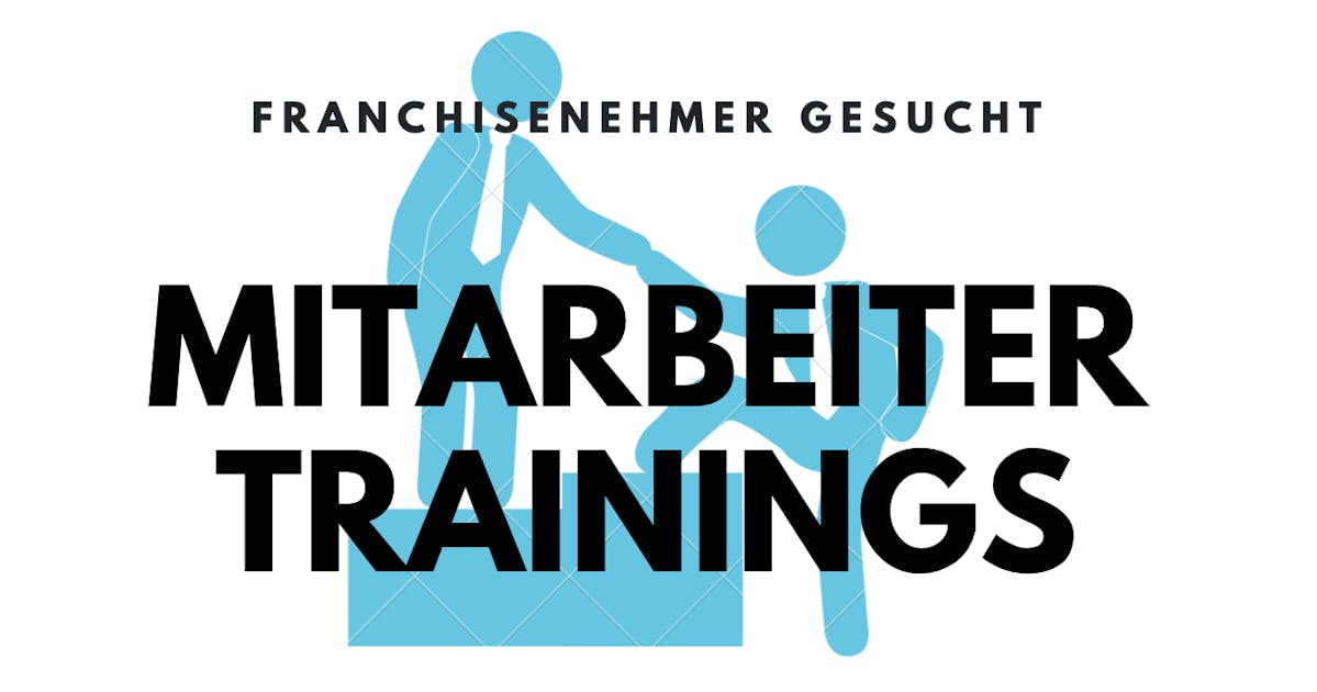 Franchisesystem Mitarbeiterschulunngen